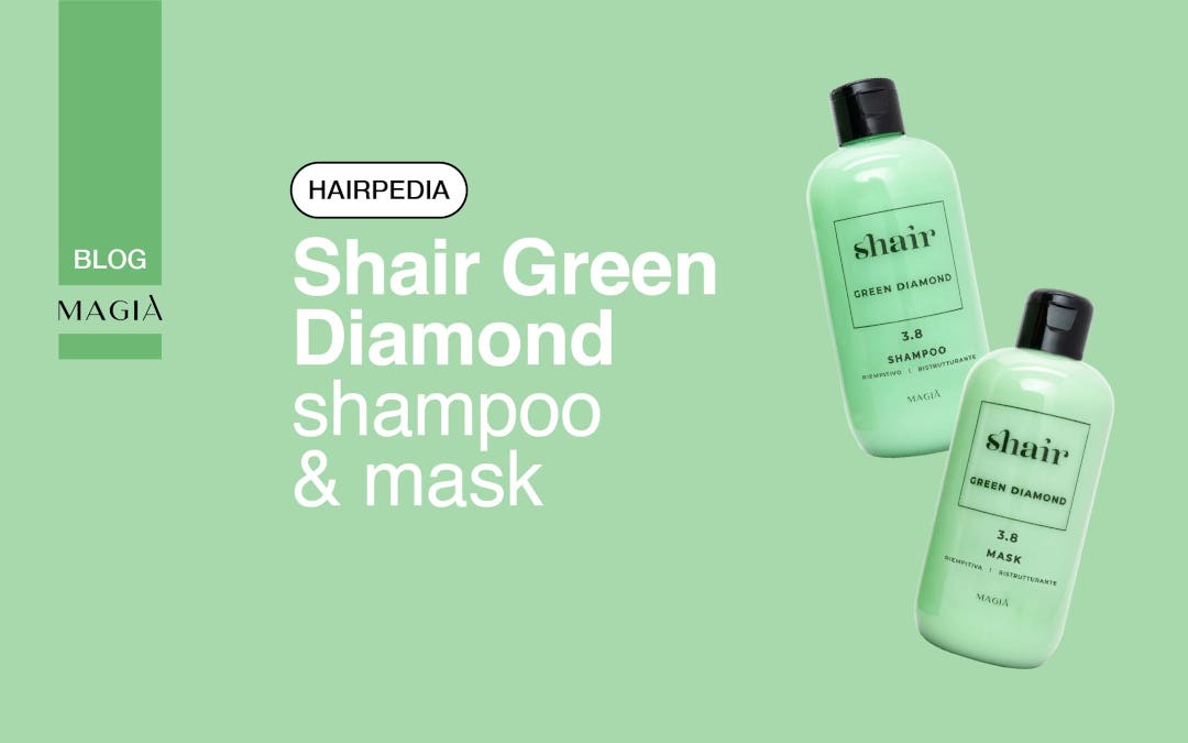 SHAIR GREEN DIAMOND Shampoo e Maschera
