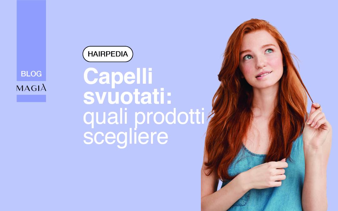 Capelli svuotati