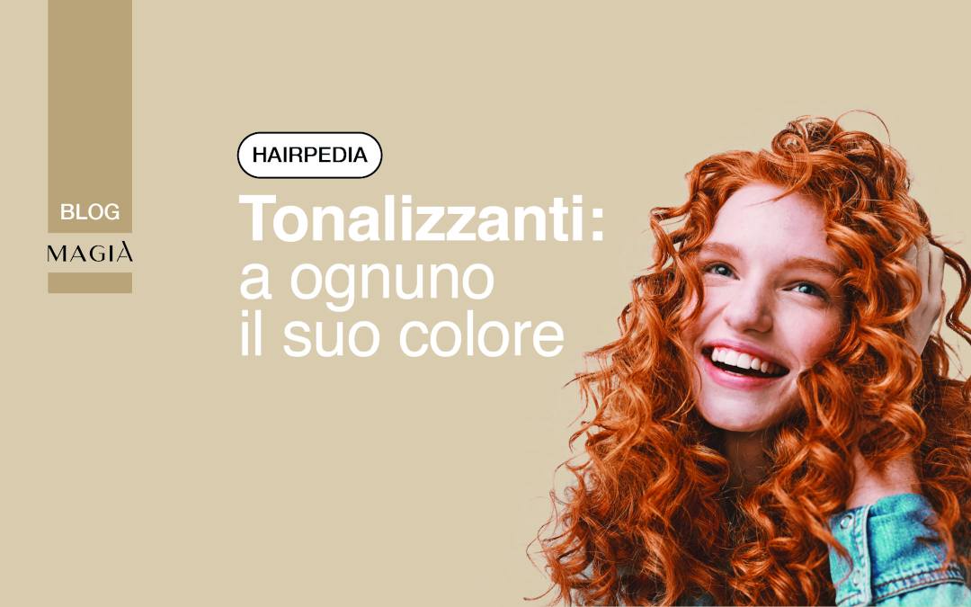 Tonalizzanti, a ognuno il suo colore